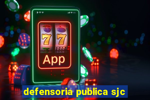 defensoria publica sjc